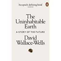 The Uninhabitable Earth: A Story of the Future